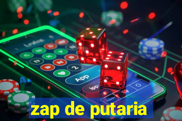 zap de putaria